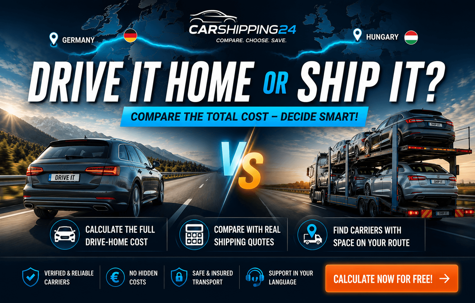 CarShipping24 – Saját lábon vagy tréleren? Hasonlítsd össze a teljes költséget!